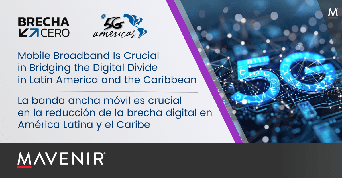 Mobile Broadband Is Crucial in Bridging the Digital Divide in Latin America and the Caribbean